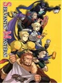 Fate/zero：Servants!! Masters!!海报
