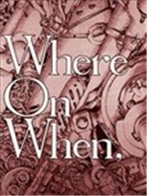 Where On When,海报