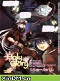 圣洁之光/Holy Glory漫画