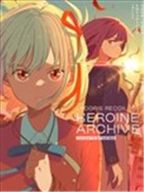 LYCORIS RECOIL HEROINE ARCHIVE CHISATO & TAKINA海报