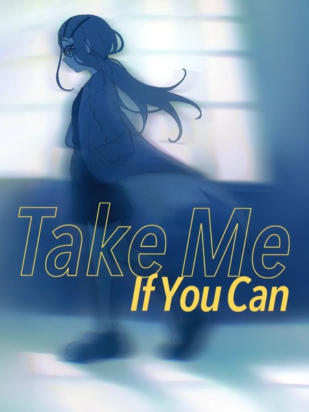(C106) [ぶんぶくたぬき (たぬぽん)] Take Me If You Can (学园アイドルマスター)海报