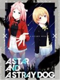 A STAR AND A STRAY DOG海报