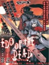 EDO of THE DEAD海报