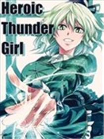 Heroic Thunder Girl漫画